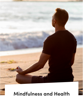 Mindfulness and Health